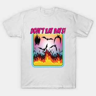 DEB: DON'T EAT BATS T-Shirt